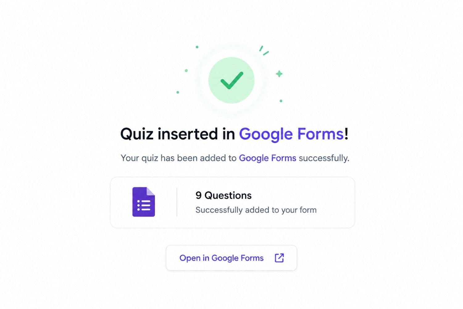 AI Quiz Maker by LearnPilot quiz successfully inserted into Google Forms